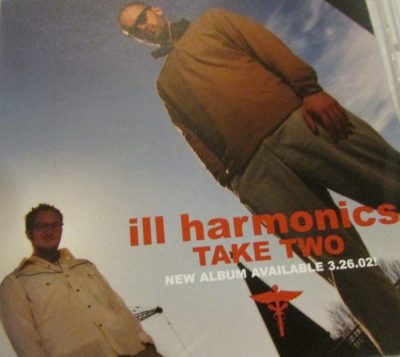 Ill Harmonics – Take Two (CD) (2002) (FLAC + 320 kbps)