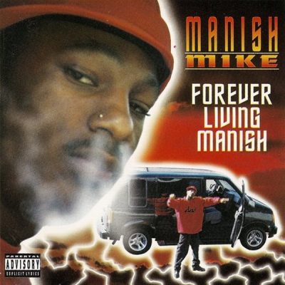 Manish Mike – Forever Living Manish (CD) (1997) (FLAC + 320 kbps)