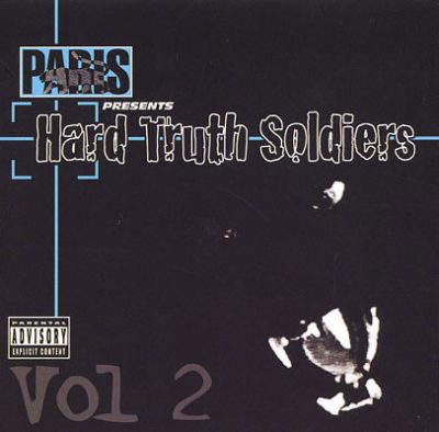 VA – Paris Presents: Hard Truth Soldiers, Vol. 2 (CD) (2009) (FLAC + 320 kbps)