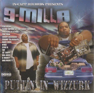 9-Milla – Puttin In Wizzurk (CD) (2002) (FLAC + 320 kbps)