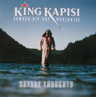 King Kapisi – Savage Thoughts (CD) (2001) (FLAC + 320 kbps)