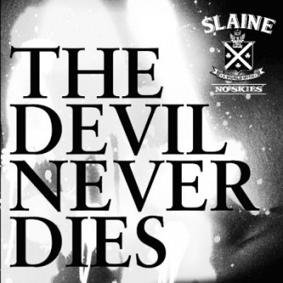 Slaine – The Devil Never Dies (2010) (FLAC + 320 kbps)