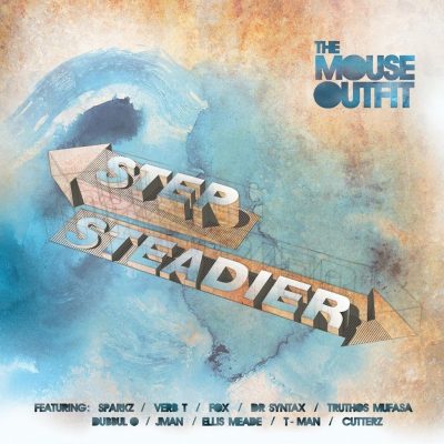 The Mouse Outfit – Step Steadier (WEB) (2015) (320 kbps)