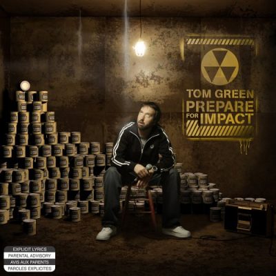 Tom Green – Prepare For Impact (CD) (2005) (FLAC + 320 kbps)