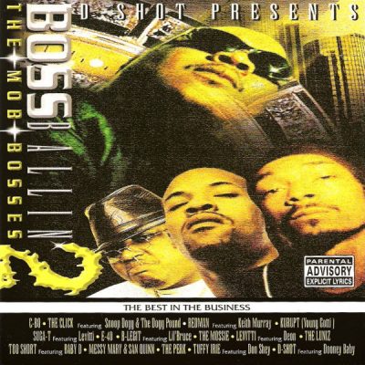 VA – D-Shot Presents Boss Ballin' 2: The Mob Bosses (CD) (1998) (FLAC + 320 kbps)