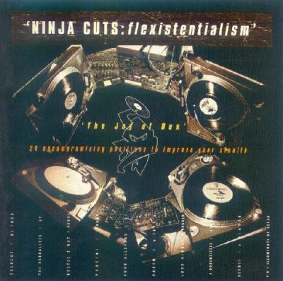 VA – Ninja Cuts: Flexistentialism (2xCD) (1996) (FLAC + 320 kbps)