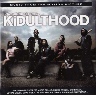 Various – KiDULTHOOD: Music From The Motion Picture (2006) (CD) (FLAC + 320 kbps)