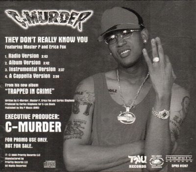 C-Murder – They Don't Really Know You (Promo CDS) (2000) (FLAC + 320 kbps)