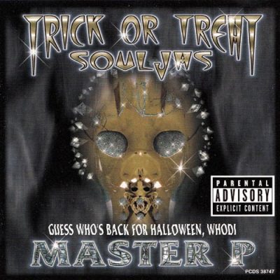 Master P – Souljas / Trick Or Treat Whodi (CDS) (2000) (FLAC + 320 kbps)