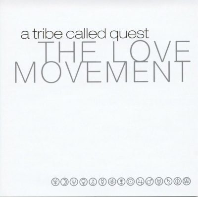A Tribe Called Quest – The Love Movement (Japan Edition CD) (1998-2007) (FLAC + 320 kbps)