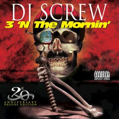 DJ Screw – 3 'N The Mornin' (20th Anniversary Edition) (WEB) (2016) (320 kbps)