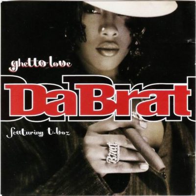 Da Brat – Ghetto Love (CDS) (1997) (FLAC + 320 kbps)