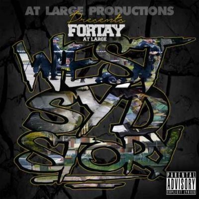 Fortay – West Syd Story (WEB) (2016) (320 kbps)