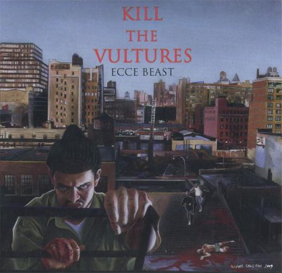 Kill The Vultures – Ecce Beast (CD) (2009) (FLAC + 320 kbps)