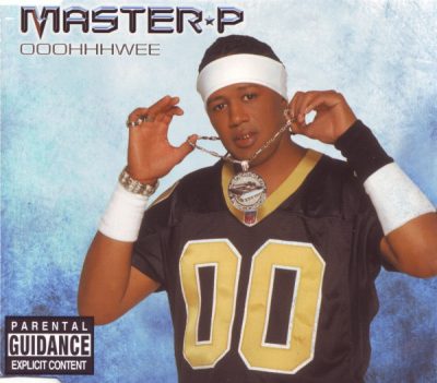 Master P – Ooohhhwee (CDS) (2001) (FLAC + 320 kbps)
