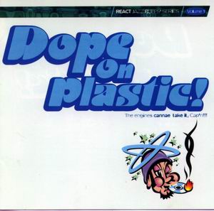 Various – Dope On Plastic! (1994) (CD) (FLAC + 320 kbps)