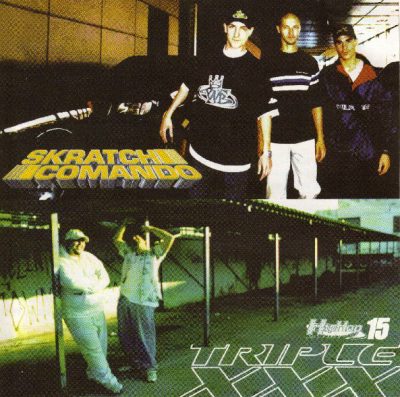 Triple XXX & Skratch Comando ‎- Hip Hop Nation 15 EP (CD) (2001) (FLAC + 320 kbps)