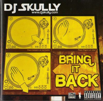 DJ Skully – Bring It Back (2005) (CD) (FLAC + 320 kbps)