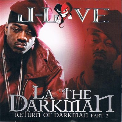 La The Darkman & J-Love – Return Of The Darkman Part 2 (WEB) (2010) (320 kbps)