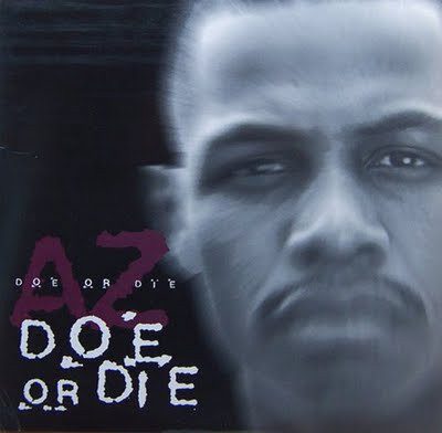 AZ – Doe Or Die (CDS) (1996) (FLAC + 320 kbps)