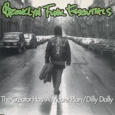 Brooklyn Funk Essentials ‎- The Creator Has A Master Plan / Dilly Dally (CDM) (1994) (320 kbps)