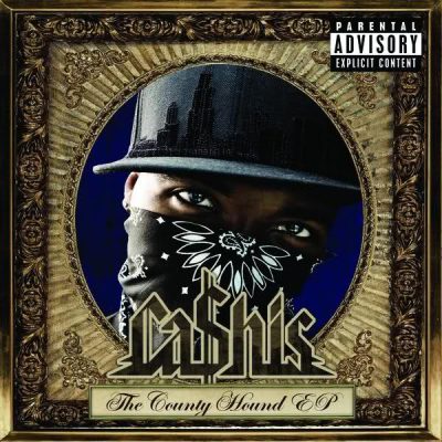 Ca$his – The County Hound EP (CD) (2007) (FLAC + 320 kbps)