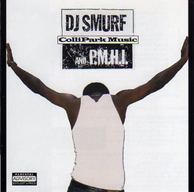 DJ Smurf & P.M.H.I. – ColliPark Music (CD) (1997) (320 kbps)