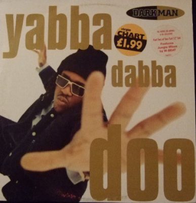 Darkman ‎- Yabba Dabba Doo (VLS) (1993) (FLAC + 320 kbps)