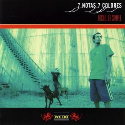 7 Notas 7 Colores – Hecho, Es Simple (CD) (1997) (FLAC + 320 kbps)