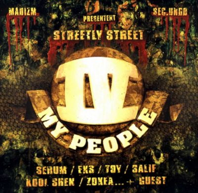 Madizm & Sec.Undo Presentent: IV My People – Streetly Street (CD) (2001) (FLAC + 320 kbps)