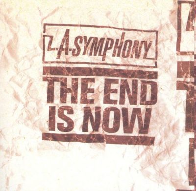 L.A. Symphony – The End Is Now (CD) (2003) (FLAC + 320 kbps)