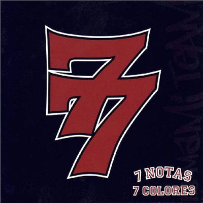 7 Notas 7 Colores – 77 (CD) (1999) (FLAC + 320 kbps)
