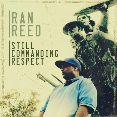 Ran Reed – Still Commanding Respect (WEB) (2017) (FLAC + 320 kbps)
