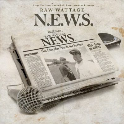 Raw Wattage – N.E.W.S. (Not Everyday Words For Society) (2016) (320 kbps)