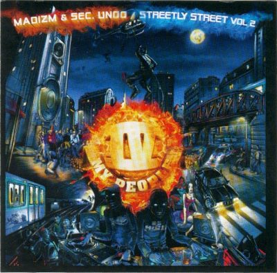 Madizm & Sec.Undo Presentent: IV My People – Streetly Street Vol. 2 (CD) (2003) (320 kbps)