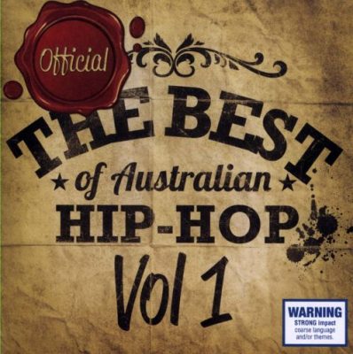 VA – The Best Of Australian Hip-Hop Vol. 1 (CD) (2012) (FLAC + 320 kbps)