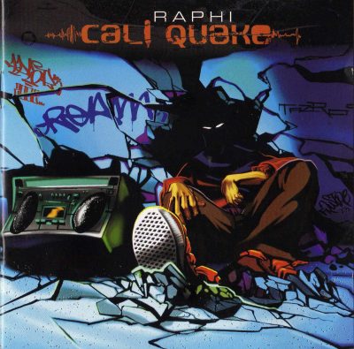 Raphi – Cali Quake (2002) (CD) (FLAC + 320 kbps)