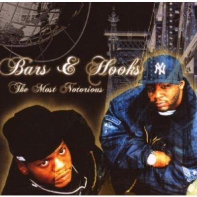 Bars & Hooks – The Most Notorious (WEB) (2006) (320 kbps)