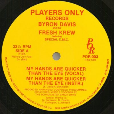 Byron Davis & The Fresh Krew – My Hands Are Quicker Than The Eye (VLS) (1985) (FLAC + 320 kbps)