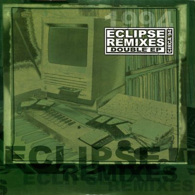 DJ Eclipse – Eclipse Remixes: Circa 94 EP (Vinyl) (2004) (FLAC + 320 kbps)