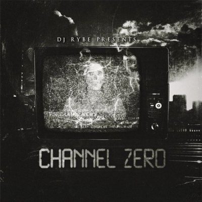 DJ Rybe – Channel Zero (WEB) (2017) (320 kbps)