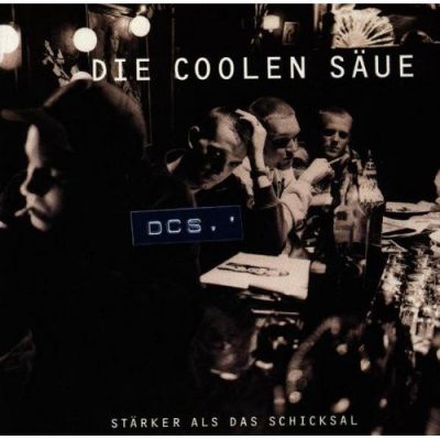Die Coolen Säue – Stärker Als Das Schicksal (CD) (1996) (FLAC + 320 kbps)