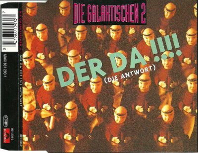 Die Galaktischen 2 – Der Da!!! (CDS) (1992) (FLAC + 320 kbps)