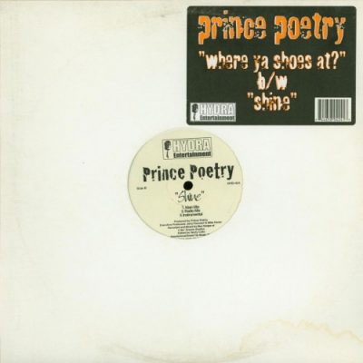 Prince Poetry – Where Ya Shoes At / Shine (VLS) (1998) (320 kbps)
