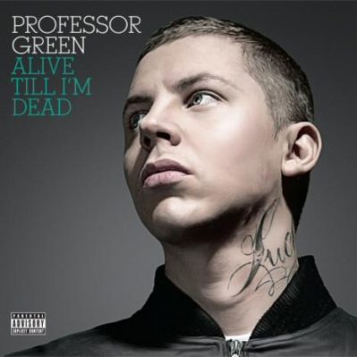 Professor Green – Alive Till I’m Dead (CD) (2010) (FLAC + 320 kbps)