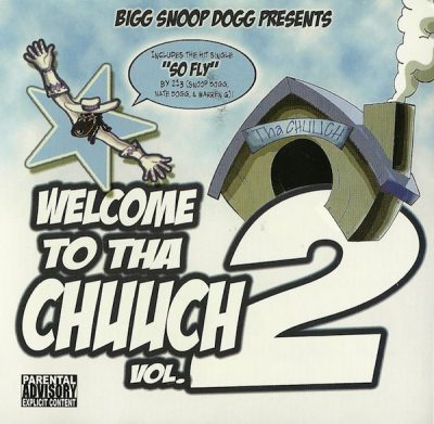 Snoop Dogg – Welcome 2 Tha Chuuch Vol. 2 (CD) (2004) (FLAC + 320 kbps)