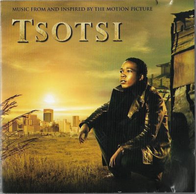 Various – Music From And Inspired By The Motion Picture Tsotsi (2006) (CD) (FLAC + 320 kbps)