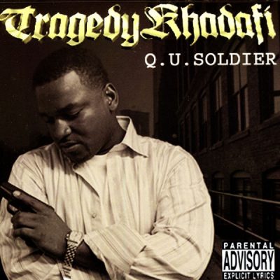 Tragedy Khadafi – Q.U. Soldier (CD) (2004) (FLAC + 320 kbps)