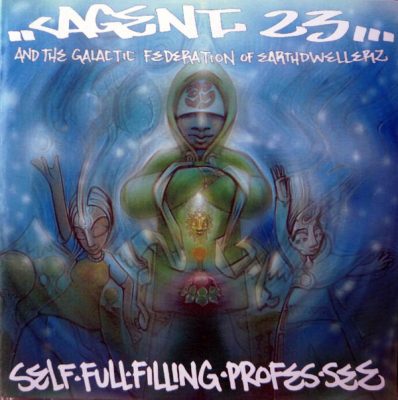 Agent 23 And The Galactic Federation Of Earthdwellerz – Self.Full.Filling.Profes.See (CD) (2001) (FLAC + 320 kbps)