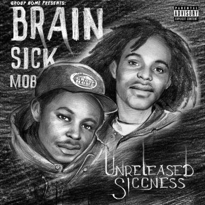 Brainsick Mob – Unreleased Siccness (CD) (2017) (FLAC + 320 kbps)